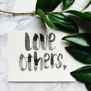 love others